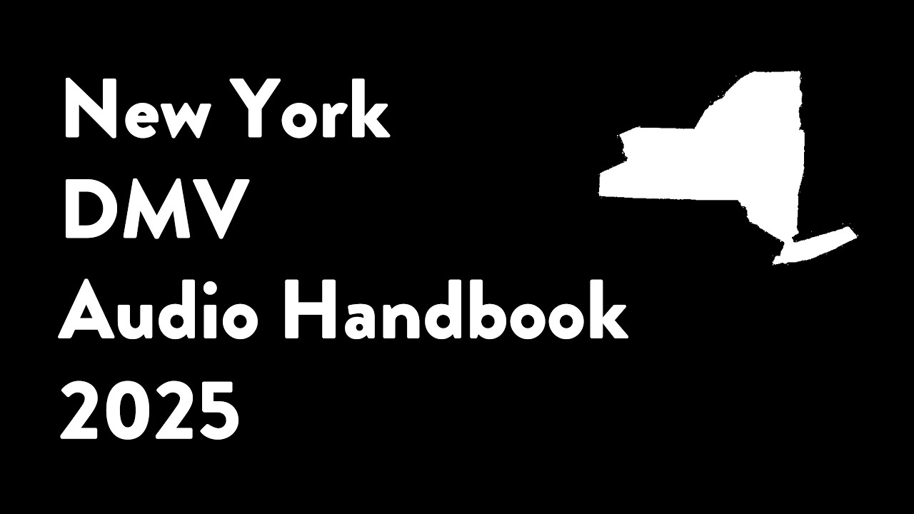 New York DMV Driver's Audio Handbook 2025