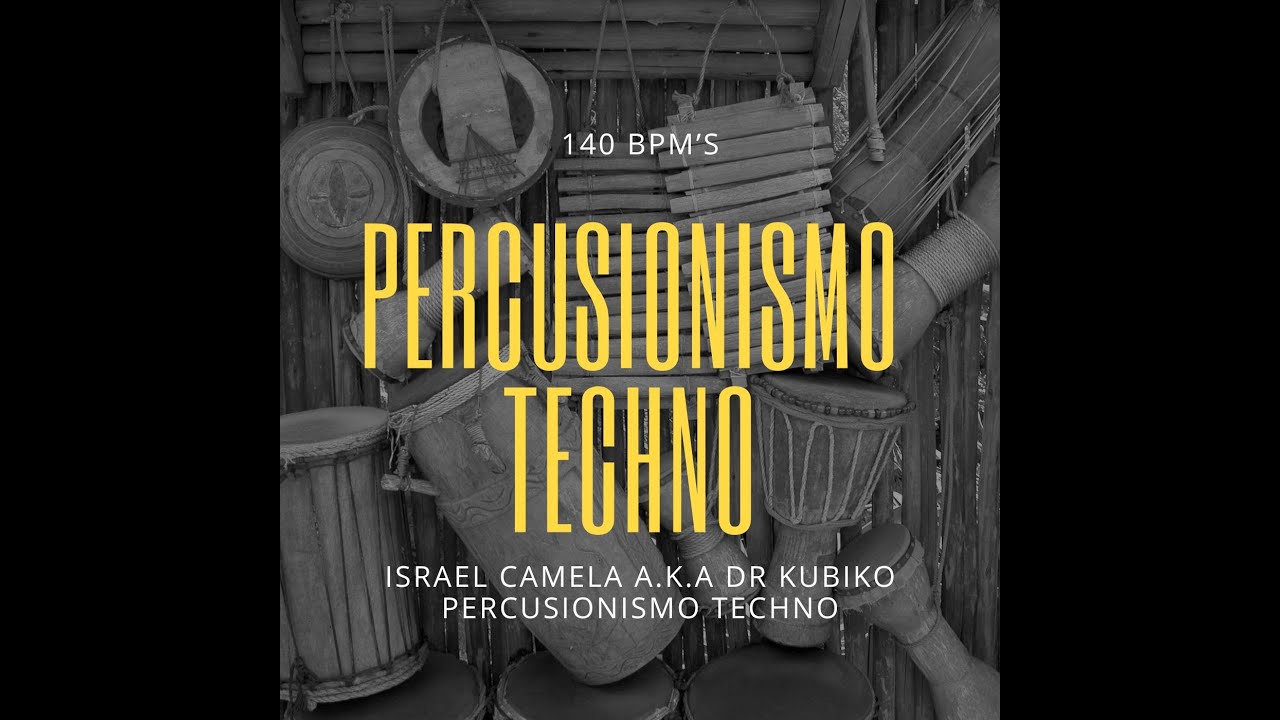 Israel Camela a k a Dr kubiko Percusionismo Techno