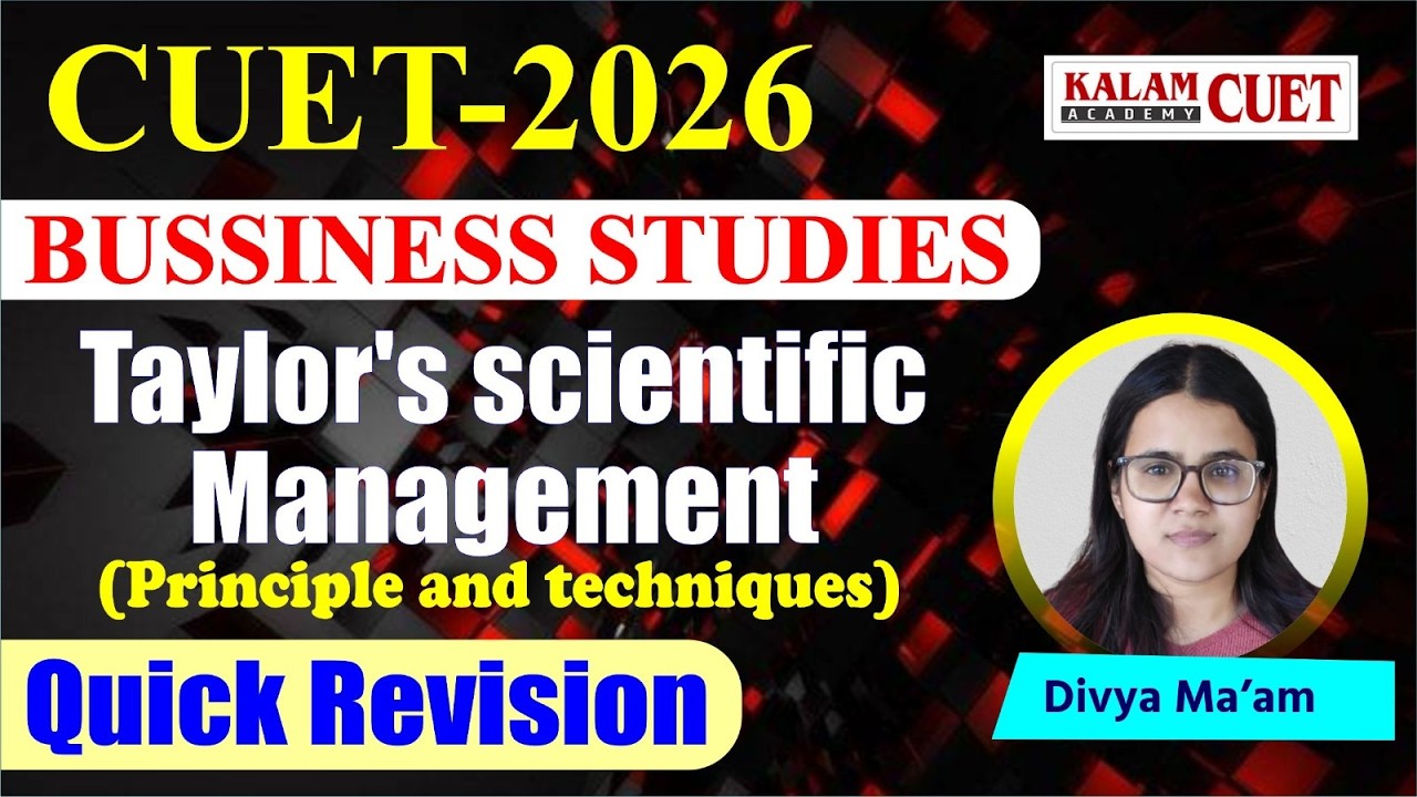 CUET UG 2026 |  Business studies | Taylor's scientific management | ( Principle and techniques )