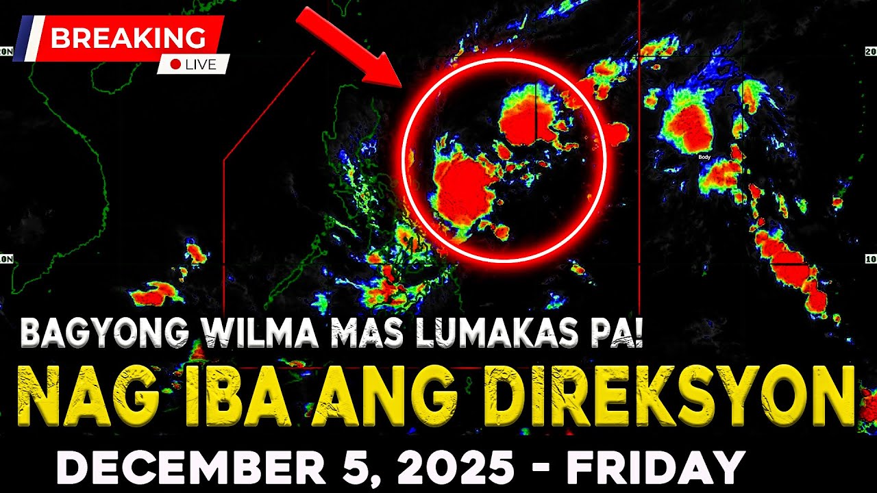 DECEMBER 5 2025 | BAGYONG WILMA POSIBLE PANG LUMAKAS BAGO MAG LANDFALL NAGBAGO ANG KILOS AT BILIS