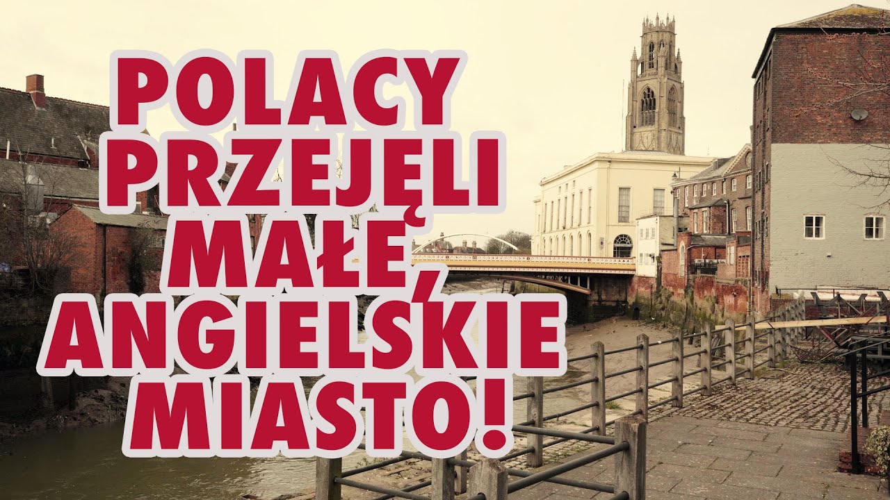 POLACY przejęli małe, ANGIELSKIE miasto!
