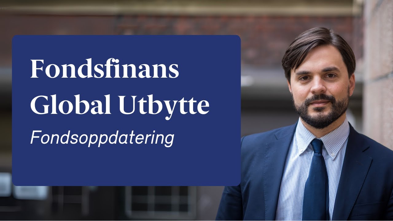Ett år siden oppstart - Fondsfinans Global Utbytte