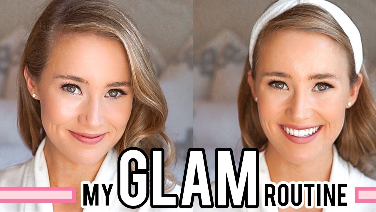 My Glam Makeup Routine