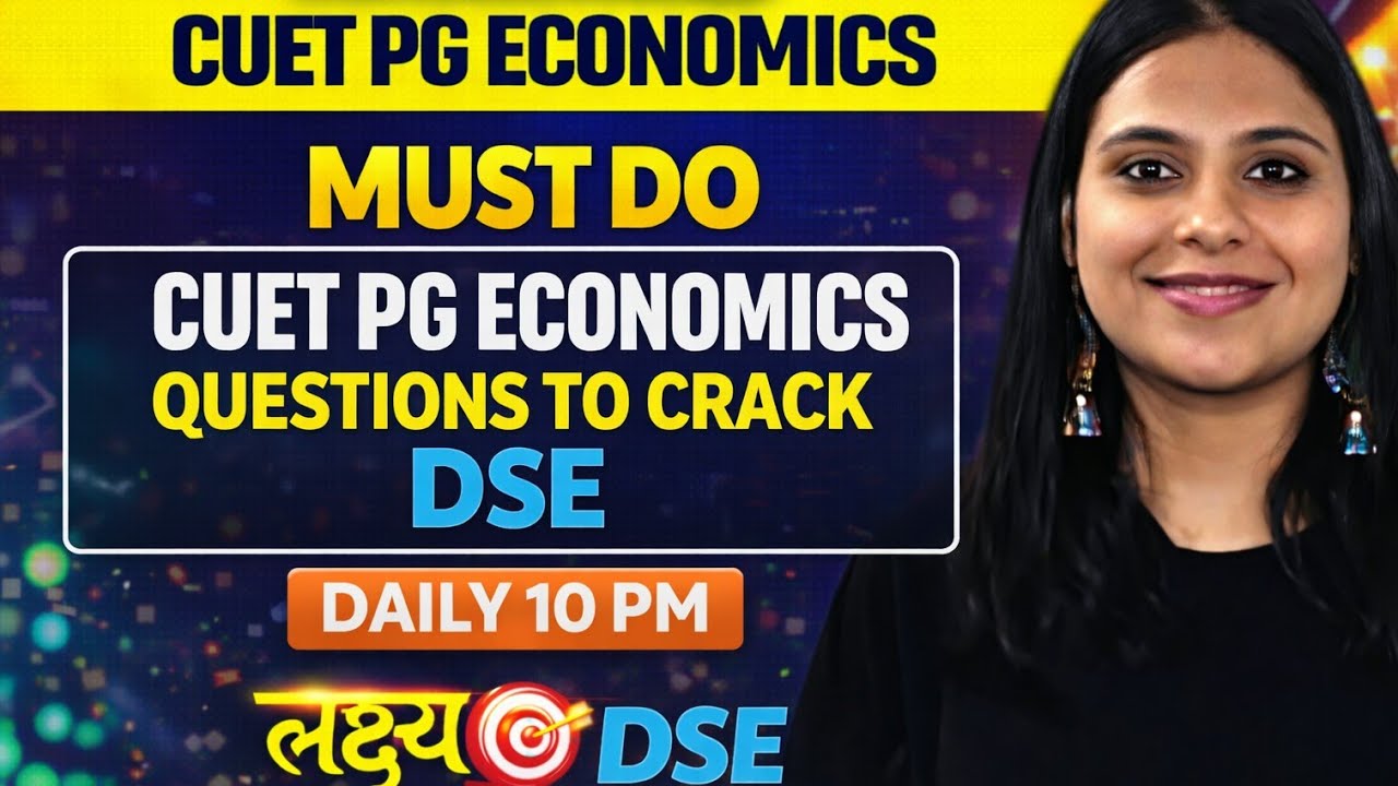 MUST DO QUESTION CUET PG ECONOMICS 2026 | CUET PG ECONOMICS COACHING | CUET PG ECONOMICS PREPARATION