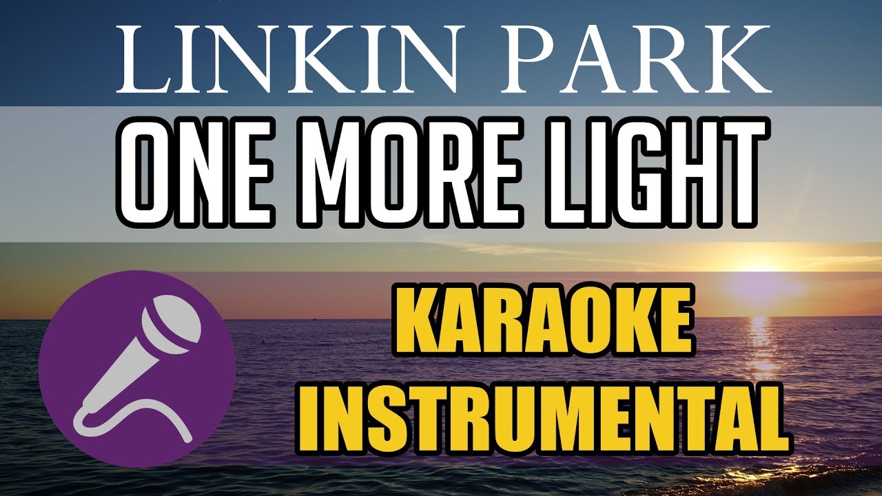 Linkin Park - One More Light (Instrumental - Karaoke) Cover