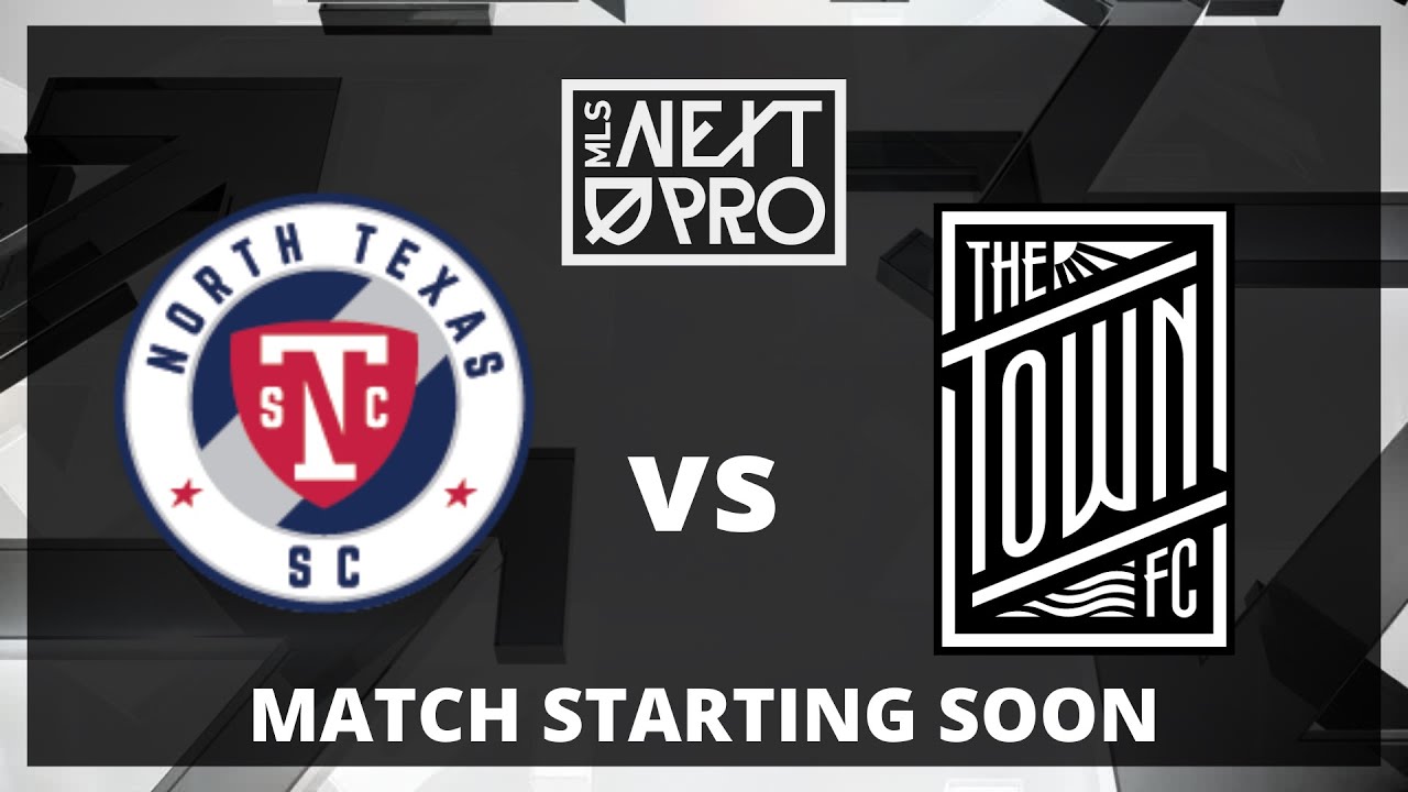 LIVE STREAM: MLS NEXT PRO:  North Texas SC vs The Town FC | April 6, 2024