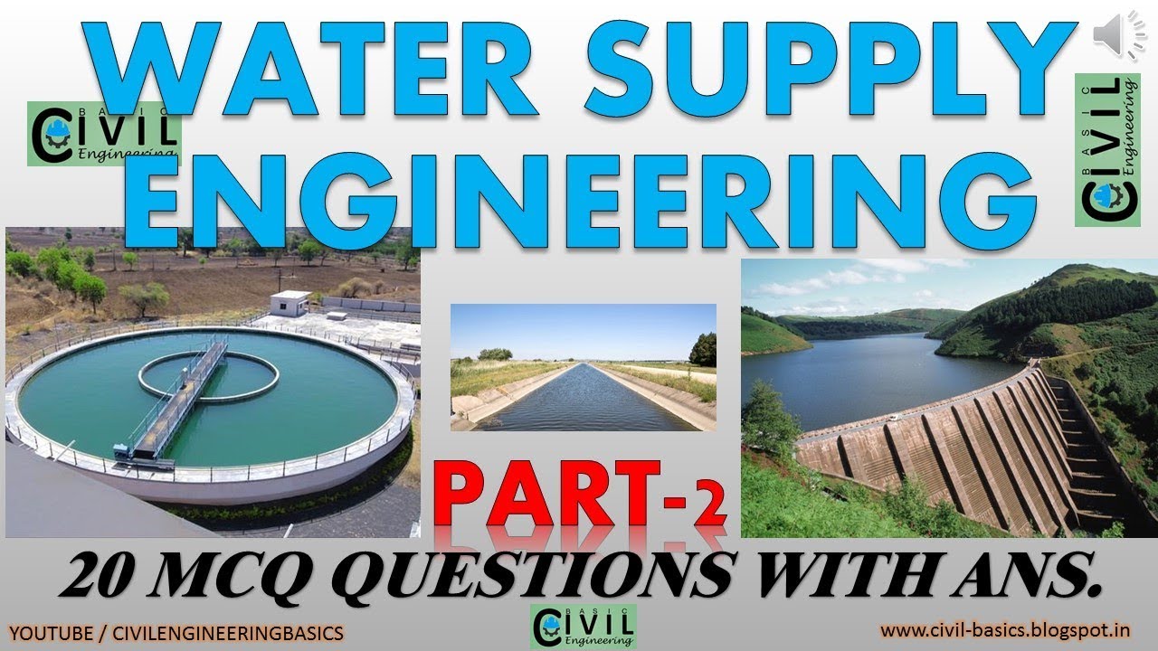 WATER SUPPLY ENGINEERING ||  PART 2 || 20 MCQ QUESTIONS WITH ANSWER || CIVIL ENGINEERING