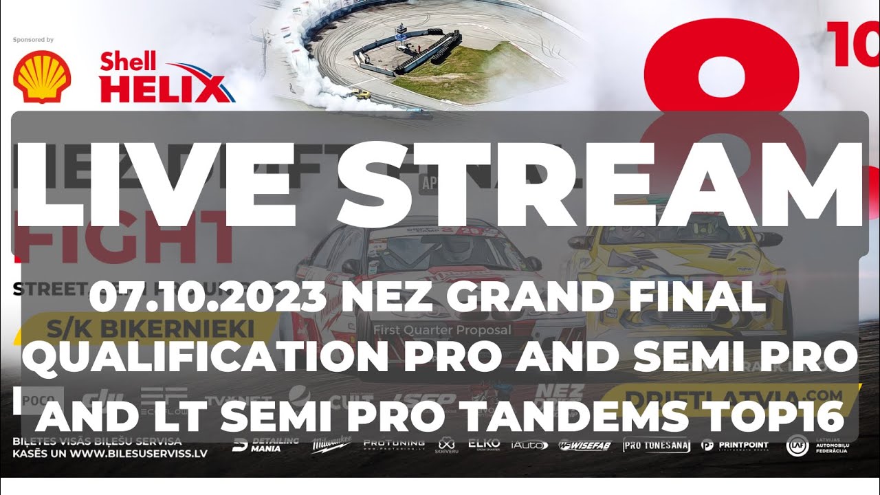 Nez drift Grand final qualification Pro /Semi Pro and LT Semi Pro tandems TOP16