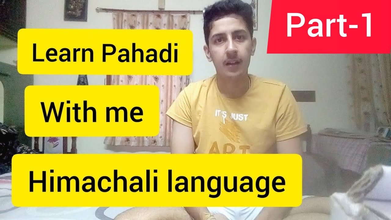 Learn Pahadi with me.(Himachali language)