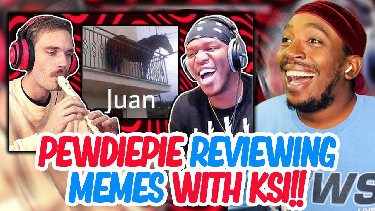Reacting To Pewdiepie Reviewing Memes With KSI