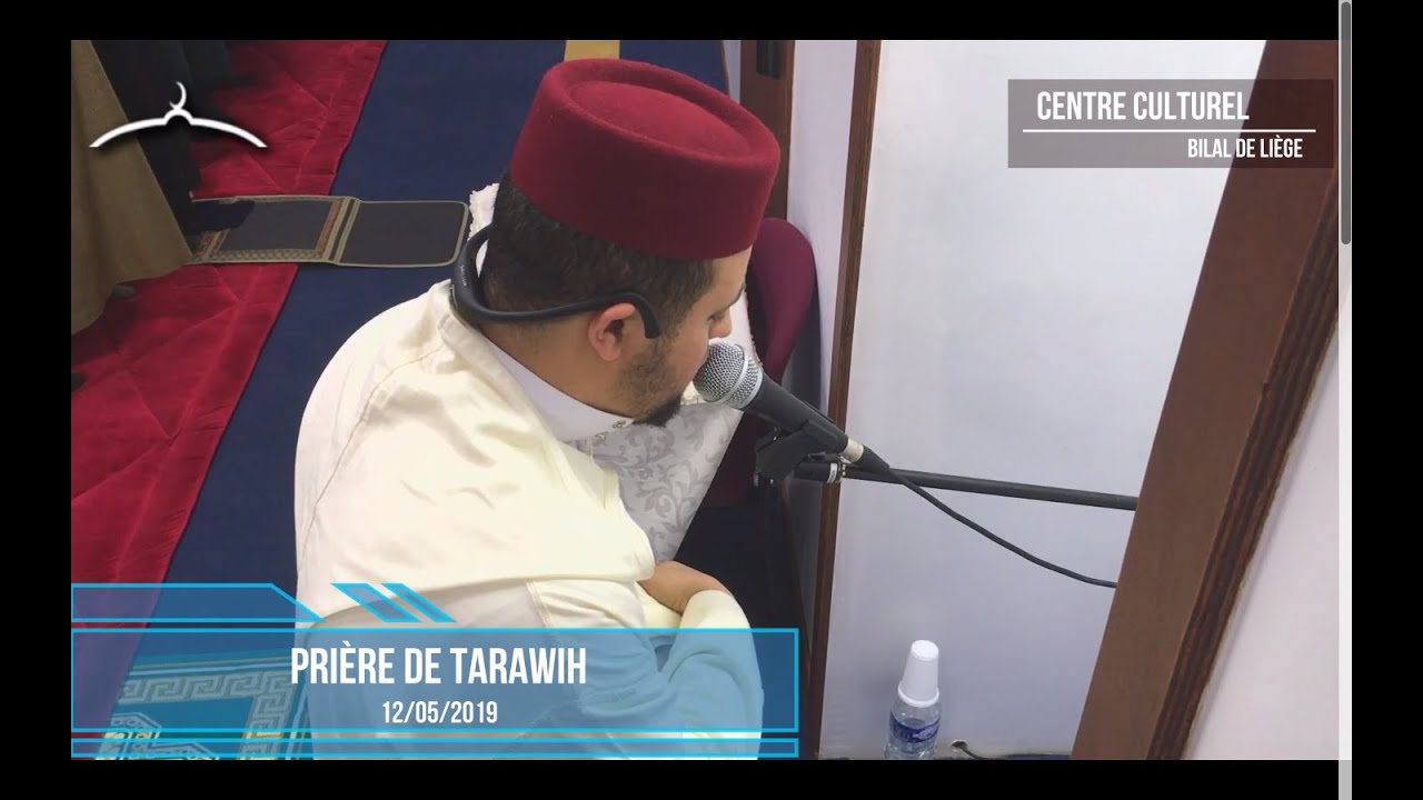 PRIERE DE TARAWIH du DIMANCHE 12 MAI 2019 (extrait)  - ccbl