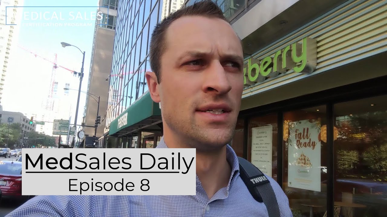 A Day In The Life Of A Medical Sales Rep | MedSales Daily Ep. 8