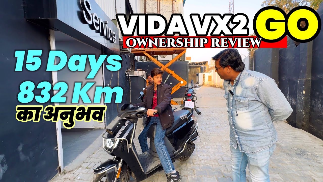 Hero Vida vx2 Go Ownership Review after 15 Days 832 km