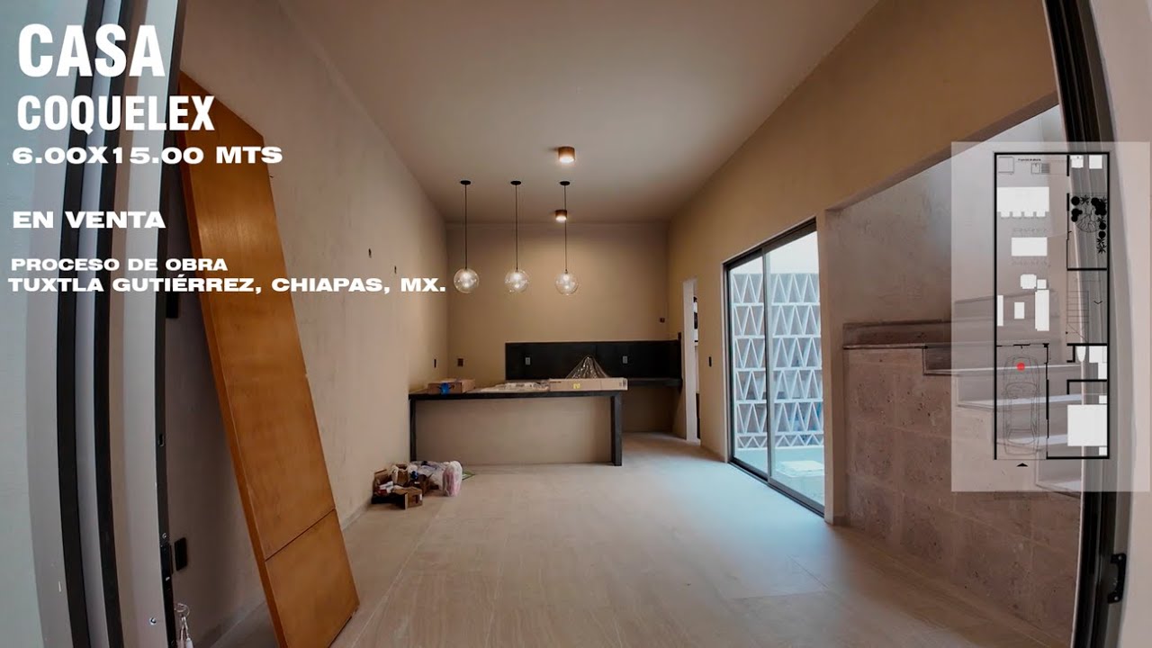 Casa COQUELEX I 6.00 x 15.00 mts I EN VENTA I Proceso de obra I Tuxtla Gutiérrez, Chiapas.