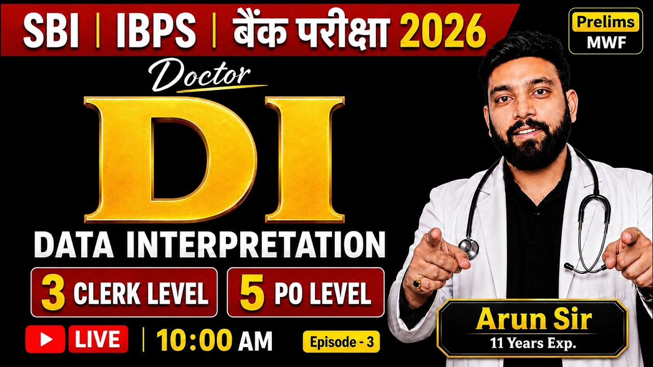 Doctor DI | Data Interpretation | Di For Bank Exam 2026 | SBI & IBPS DI | #3 | Di By Arun Sir