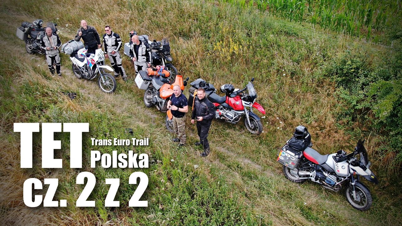 TET Polska – 5 dni frajdy w siodle – cz. 2 z 2
