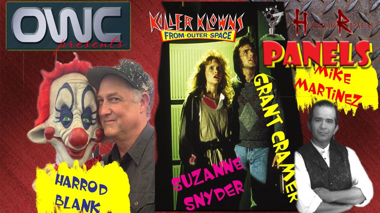 HORROR REALM 2025: Killer Klowns - Suzanne Snyder, Grant Cramer, Harrod Blank & Mike Martinez