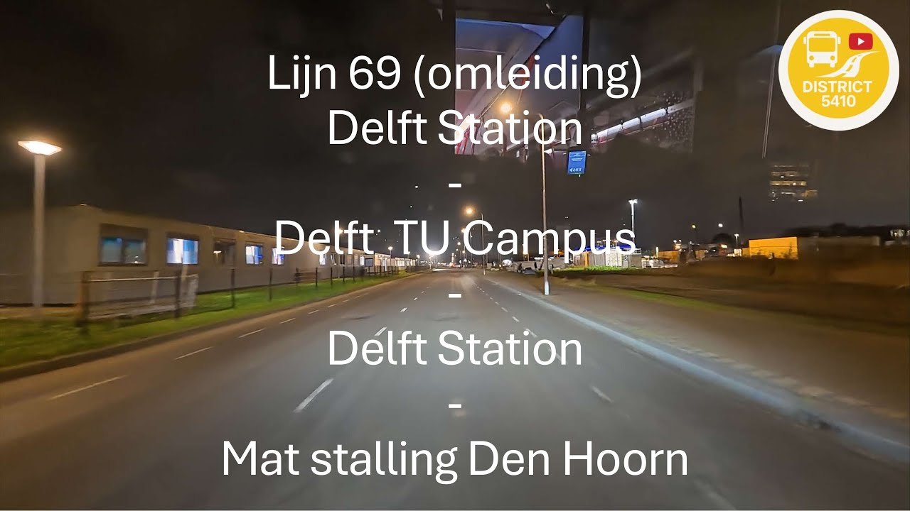 Lijn 69 Delft Station - Delft TU Campus- Delft Station (omleiding) | mat stalling Den Hoorn | 2025