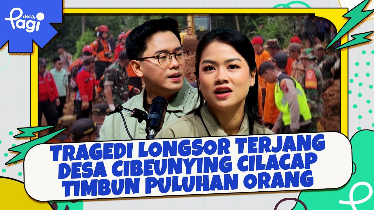 Tragedi Longsor Terjang Desa Cibeunying Cilacap Timbun Puluhan Orang
