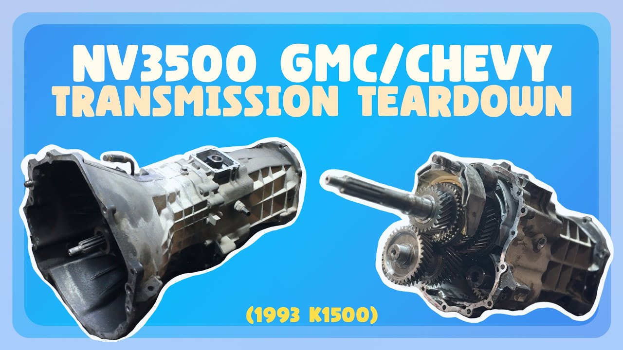 Inside the NV3500 Transmission! Full Teardown & Inspection – 1993 GMC/Chevy K1500