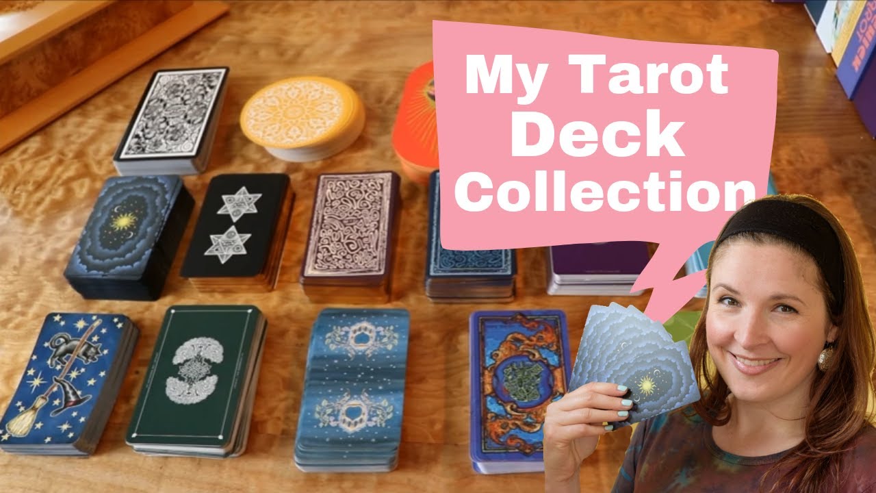 My Tarot Deck Collection (updated!)