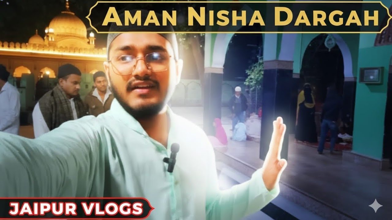 Aman Nisha Dargah Jaipur Rajasthan Batta Basti Vlogs 2026