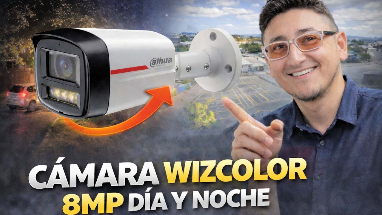 Cámara Wizcolor de 8MP prueba real de Dia/Noche