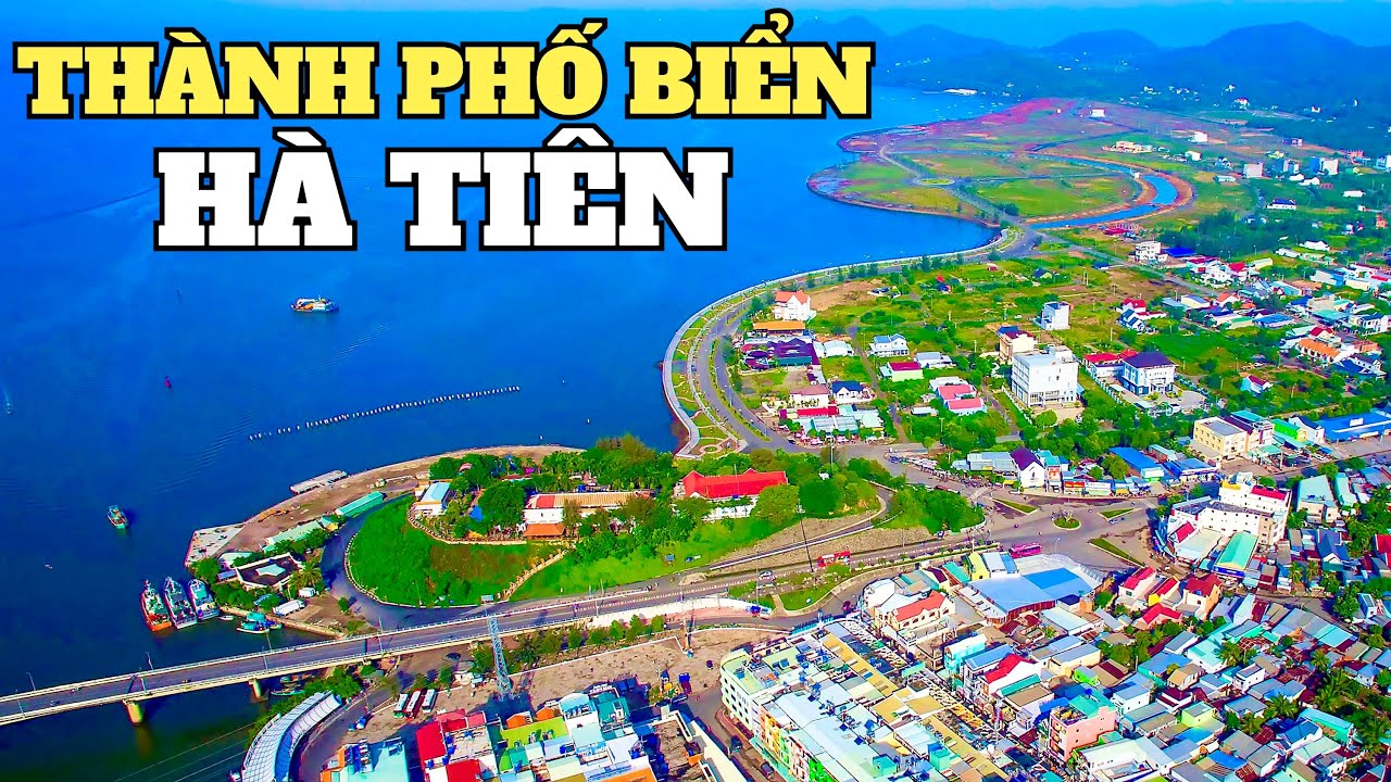 Toàn Cảnh Điểm Du Lịch Thành Phố Hà Tiên Kiên Giang Về Chiều Đẹp Như Tranh Vẽ