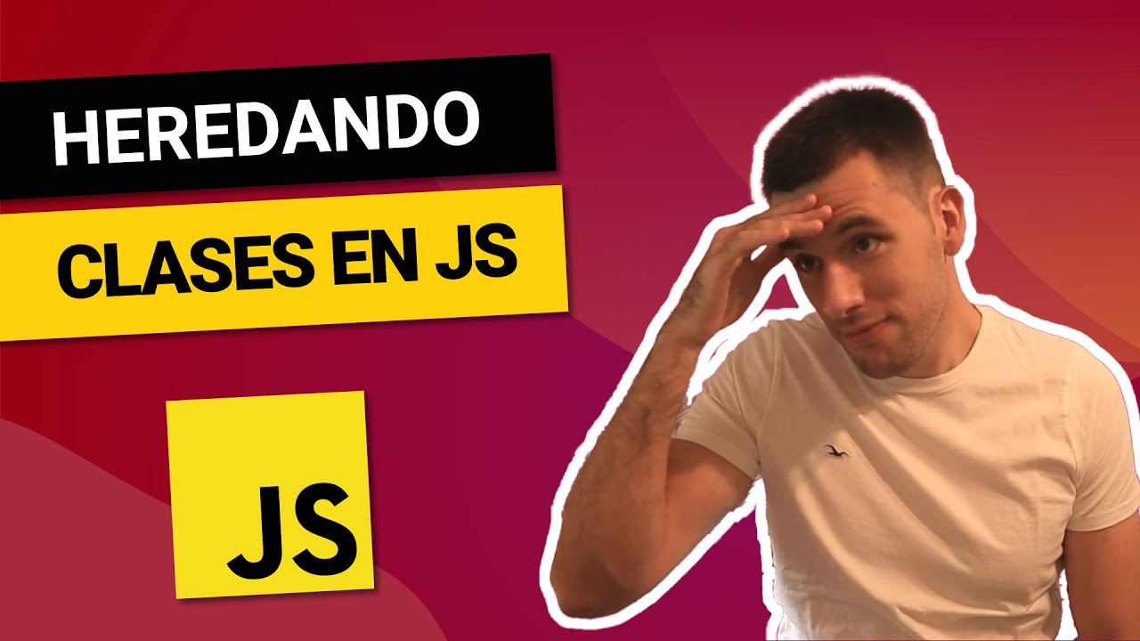HERENCIA de CLASES😱 EXTENDS y SUPER también para PROTOTIPOS 😎 Curso de JAVASCRIPT desde CERO #13