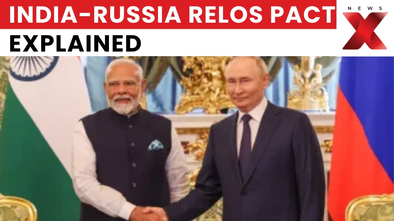 India-Russia Defence Pact Ratified | RELOS Agreement Strengthens Military Cooperation