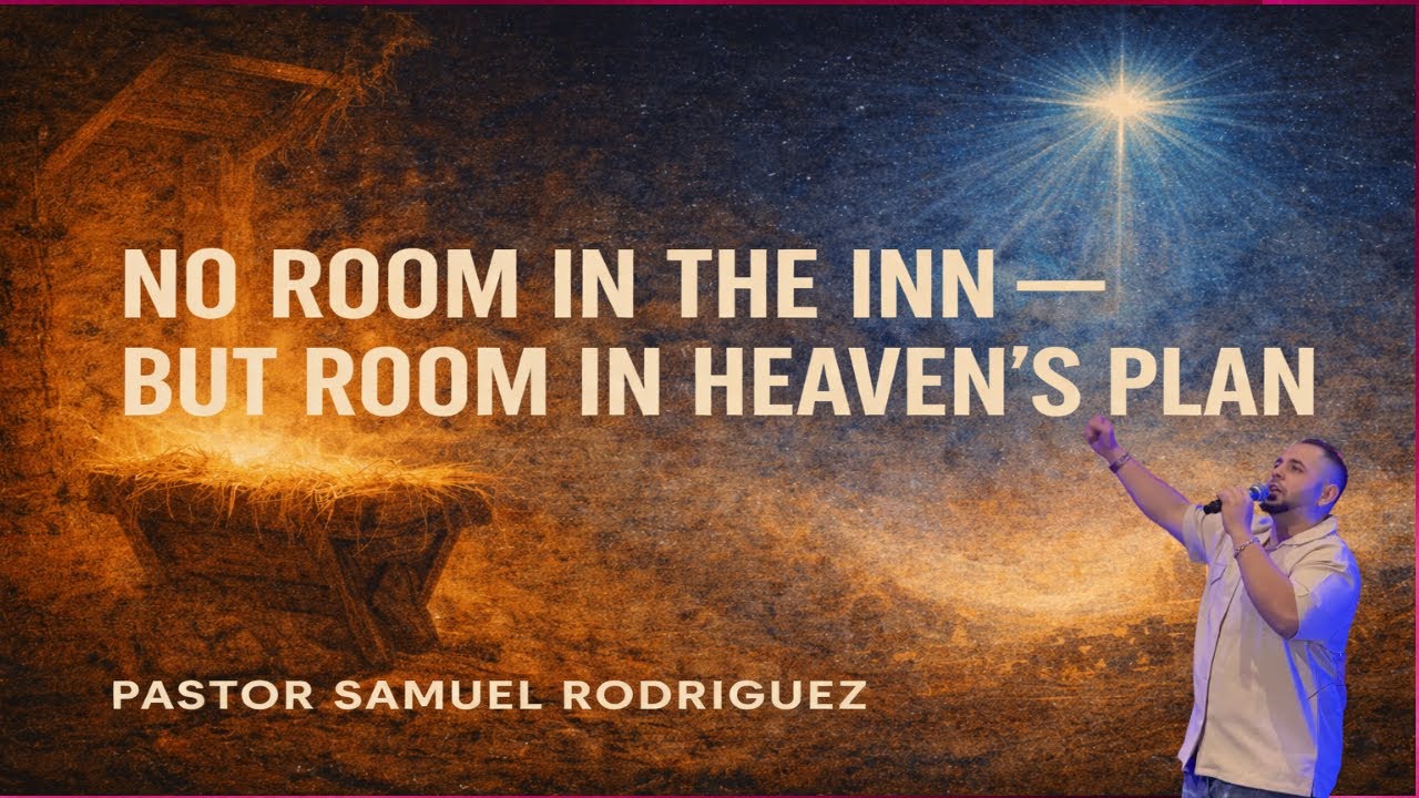 “NO ROOM IN THE INN — BUT ROOM IN HEAVEN’S PLAN”