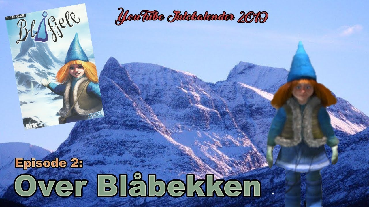 OVER BLÅBEKKEN - Blåfjell PC Episode 2 | YouTube julekalender 2019