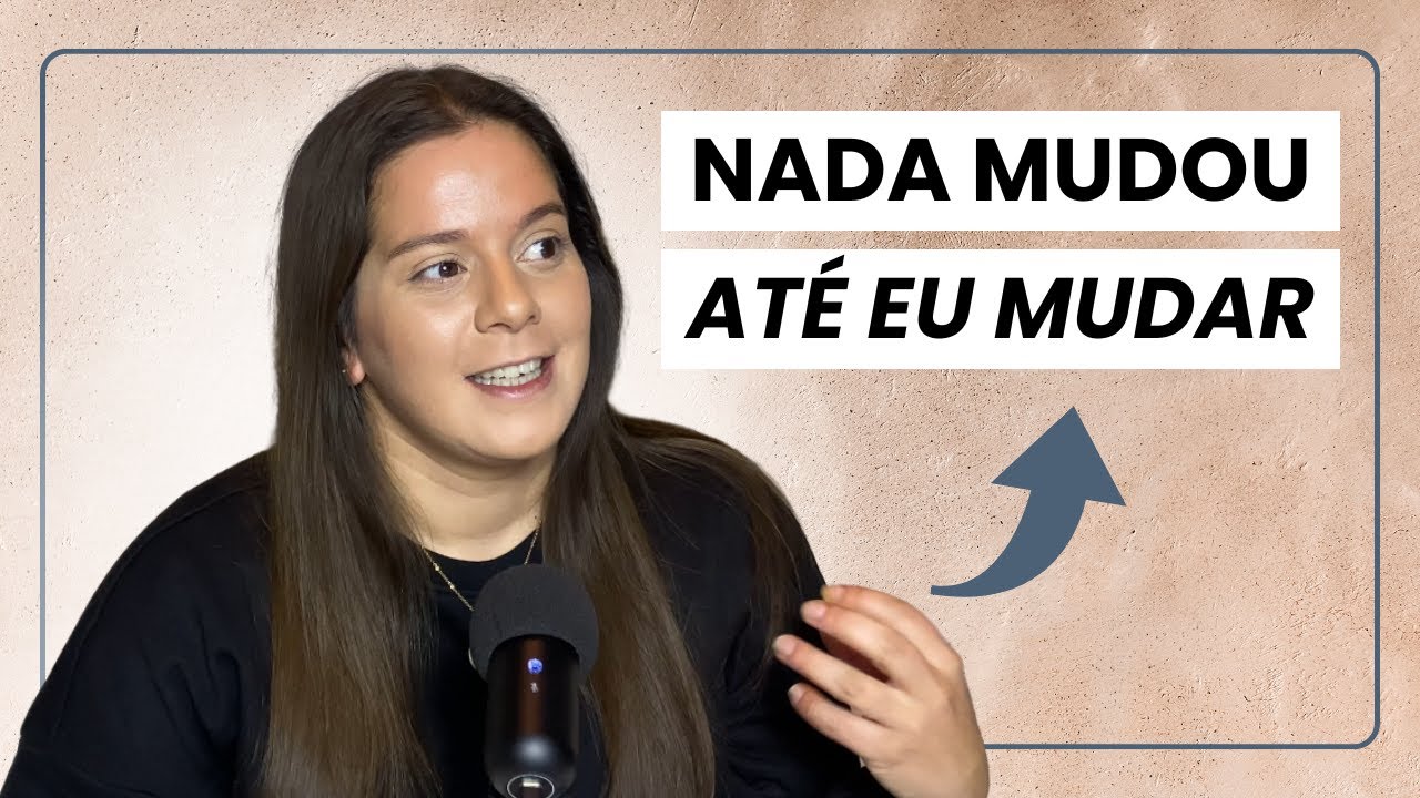PODCAST Pura Essência - Ep.1 | Bem-vinda à tua nova realidade