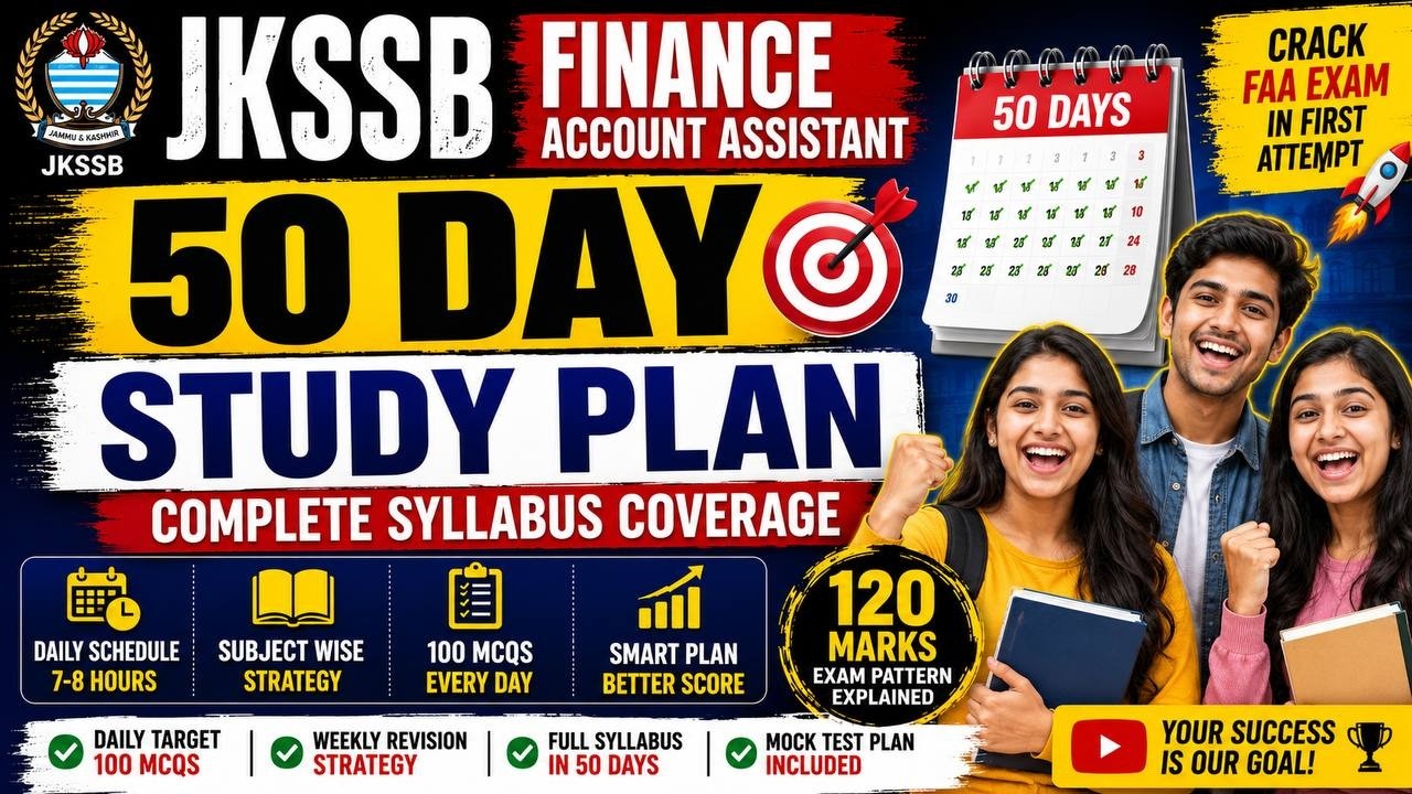 JKSSB Finance Account Assistant 2026 | Complete 50-Day Study Plan | Crack FAA Exam in First Attempt