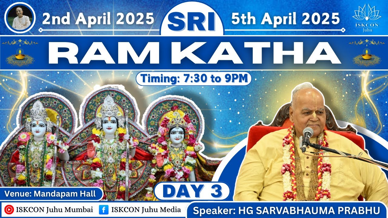 Sri Rama Katha By H.G Sarvabhauma Prabhu | Day 3 | 4th Apr 2025