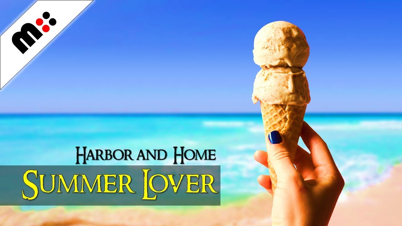 Harbor and Home - Summer Lover (Lyrics) | Singer-songwriter | Independent  Music | Alternative Music