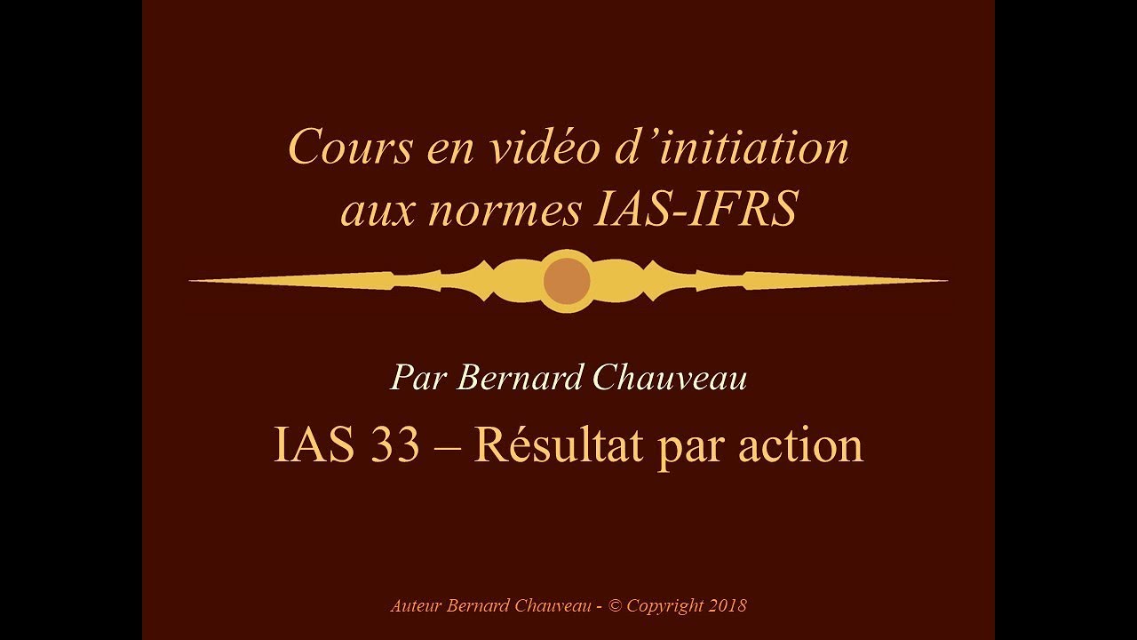 IAS 33 - RESULTAT PAR ACTION