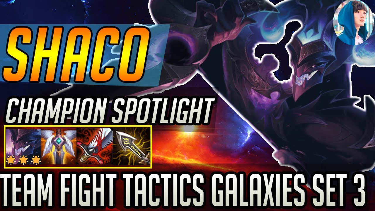 Shaco Champion Spotlight 🤡 | Gameplay - Teamfight Tactics | TFT Galaxies Set 3