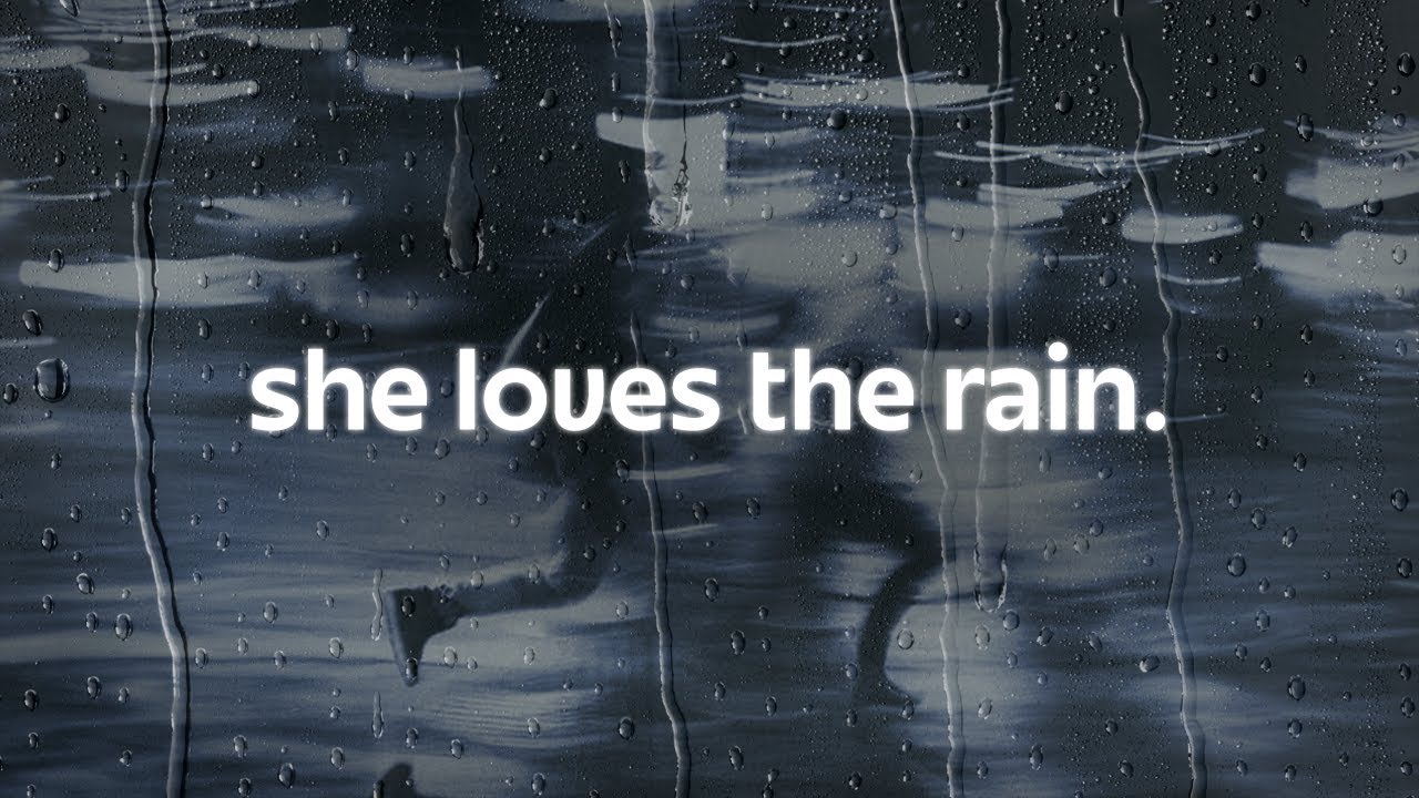 teddy swims - she loves the rain (lyrics)