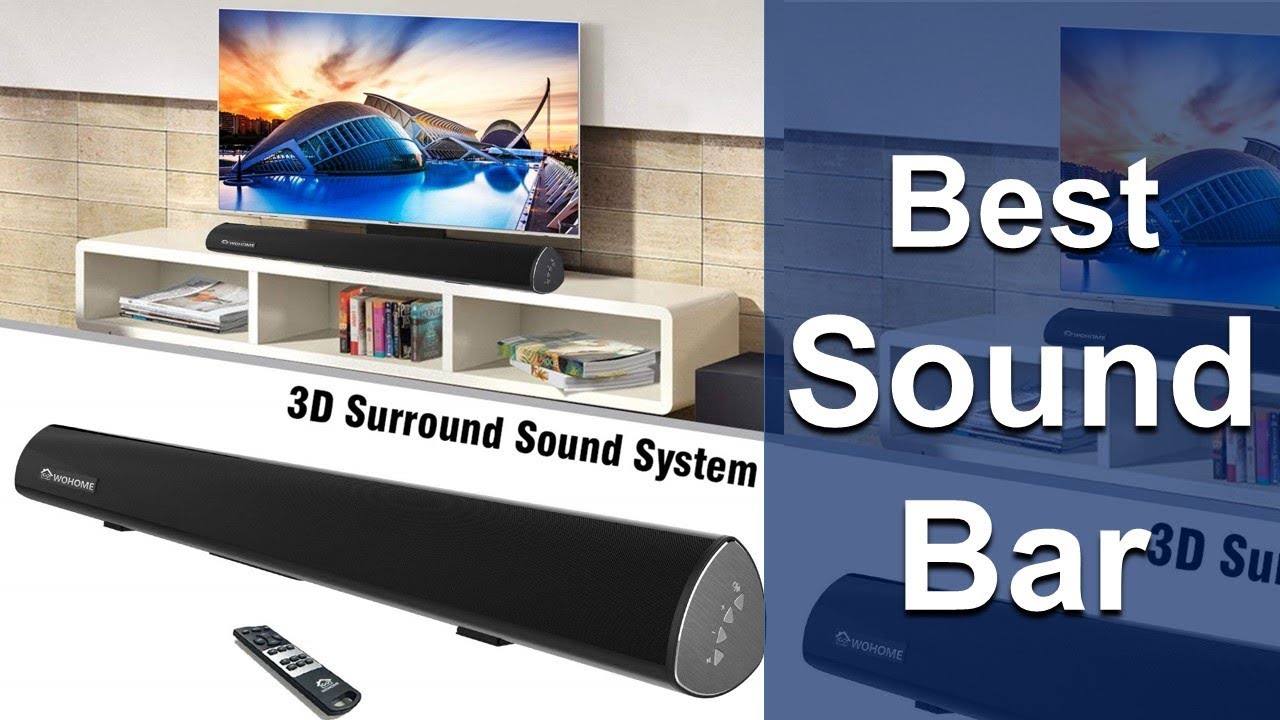 Top 15 Best SoundBars 2018
