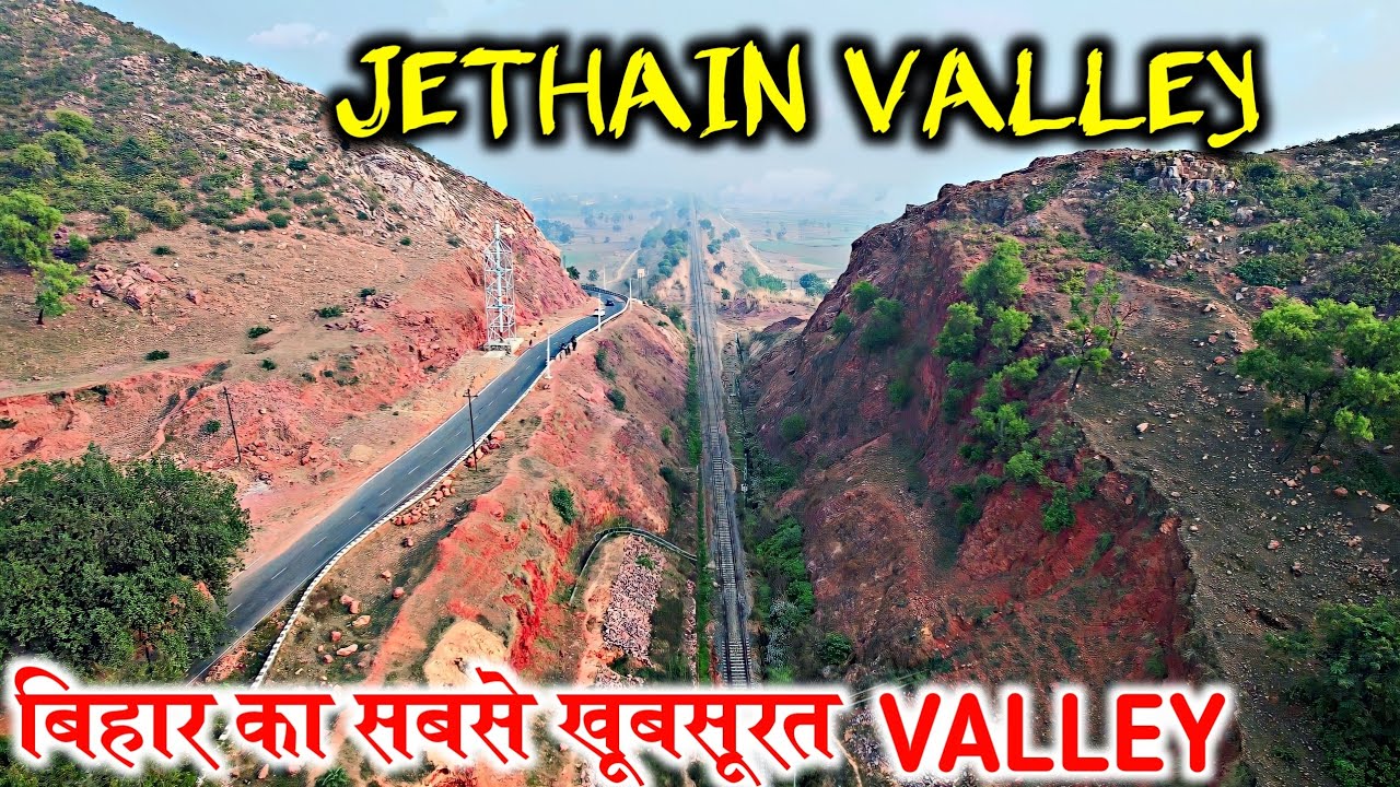 JETHIAN VALLEY | Jethain Valley Gaya | Rajgir Jethian valley | Beyond Rajgir | #Jethianvalley