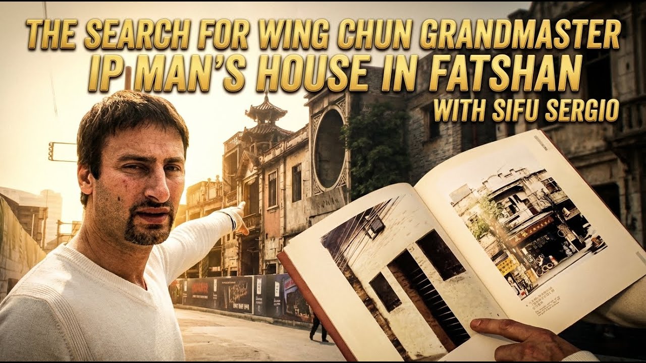 The search for Wing Chun Grandmaster Ip Man's house in Fatshan with Sifu Sergio