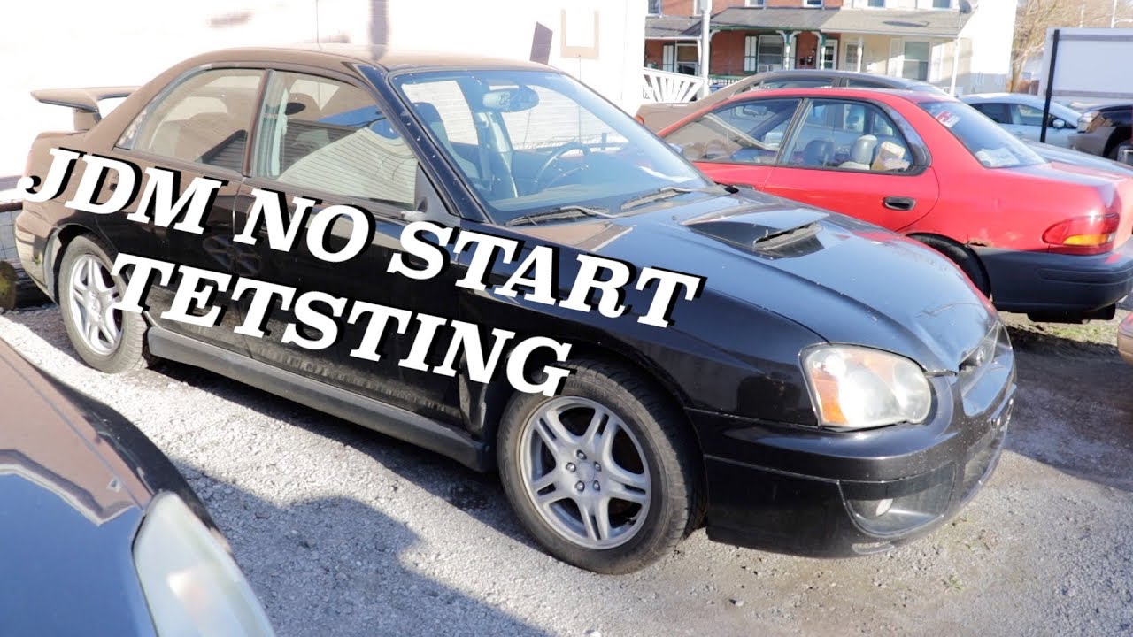 Subaru WRX JDM ej20 NO START testing