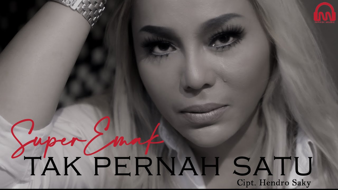 TAK PERNAH SATU - Super Emak [OFFICIAL MUSIC VIDEO]