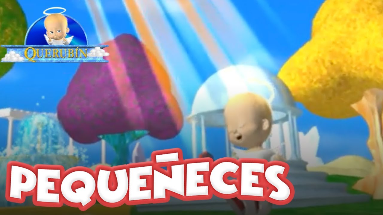 Serie Cristiana Infantil I Querubín: Pequeñeces / Episodio 1 (Querubín 👼🏼)