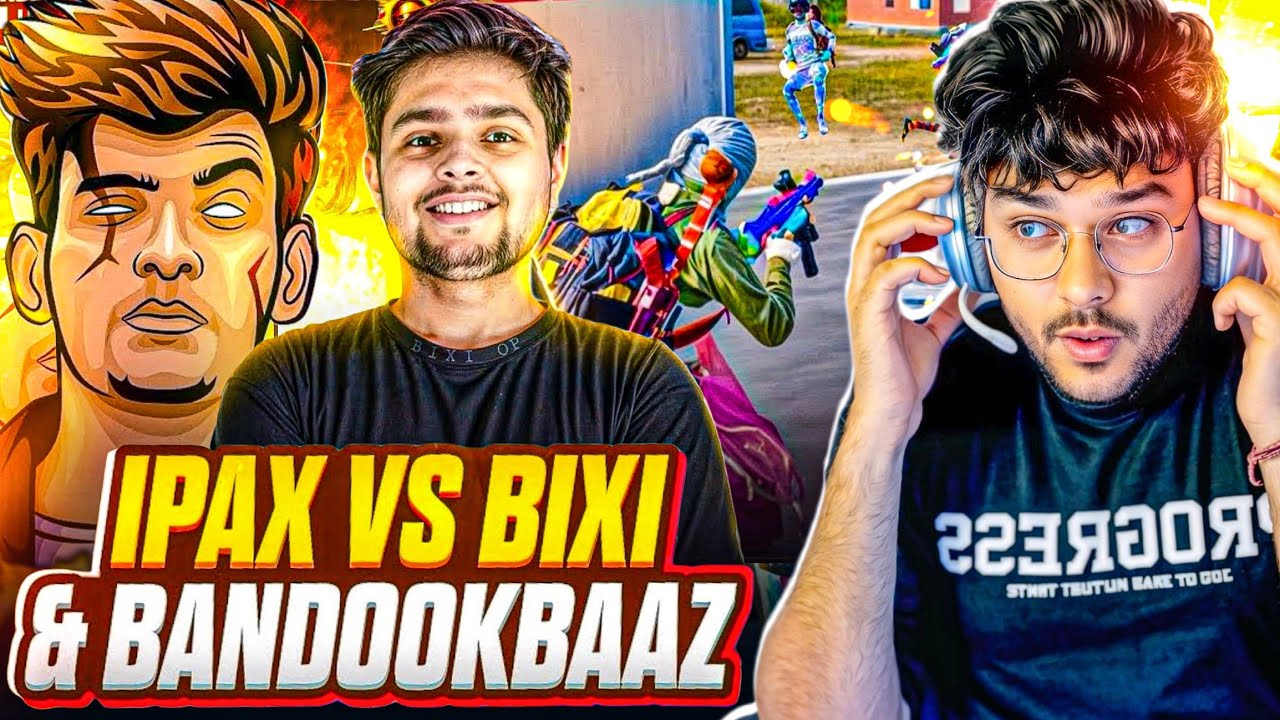 🔥 Ipax Op vs @TheBixiOP  & @BandookBaaz  🤯 | Streamer'S Squad Fastest 1v4 Moments | REACTION ⚡