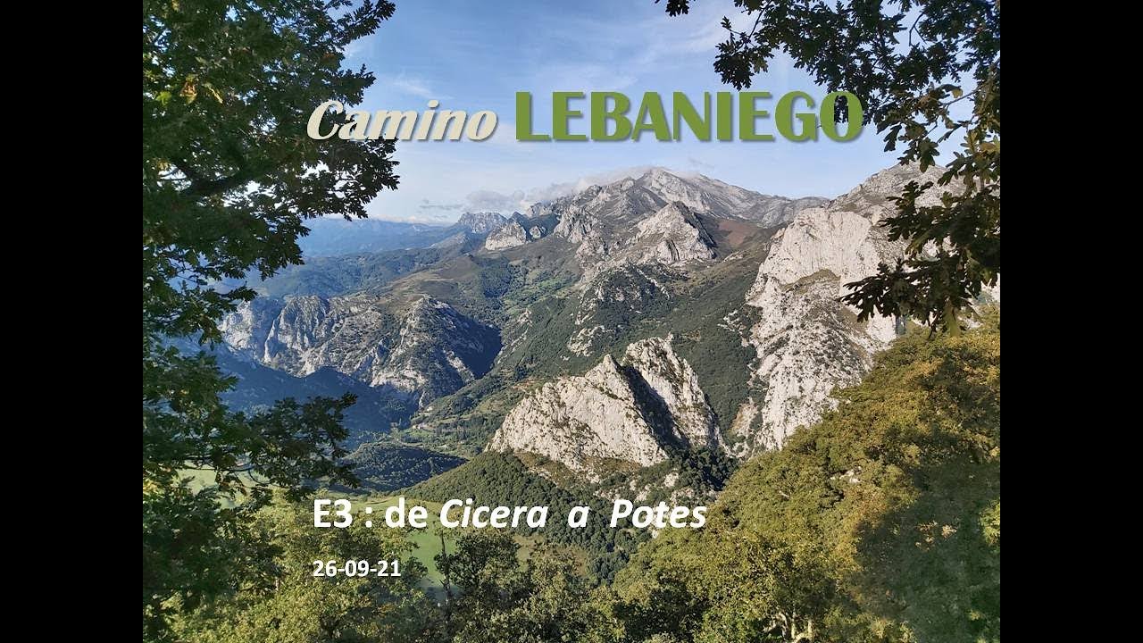 Camino Lebaniego. Camino a Santiago. Etapa de Cicera a Potes