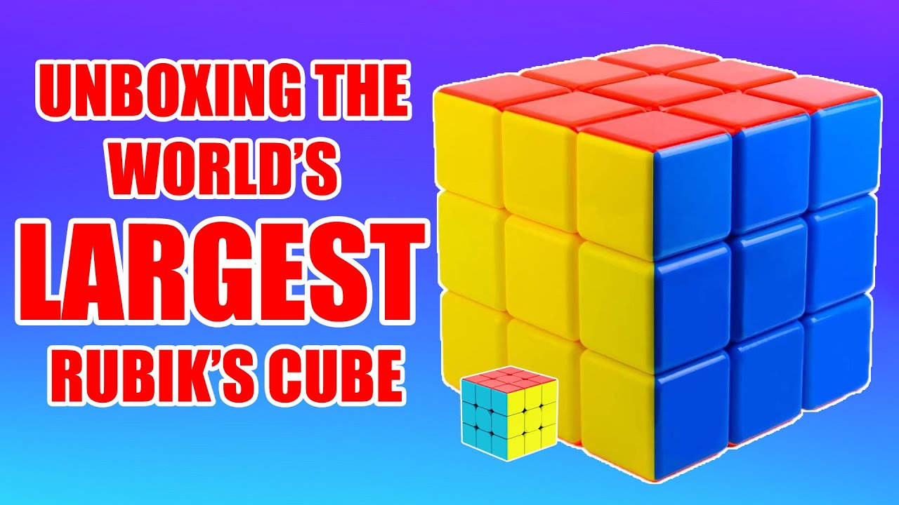 Unboxing the world's largest (mass-produced) Rubik's Cube!