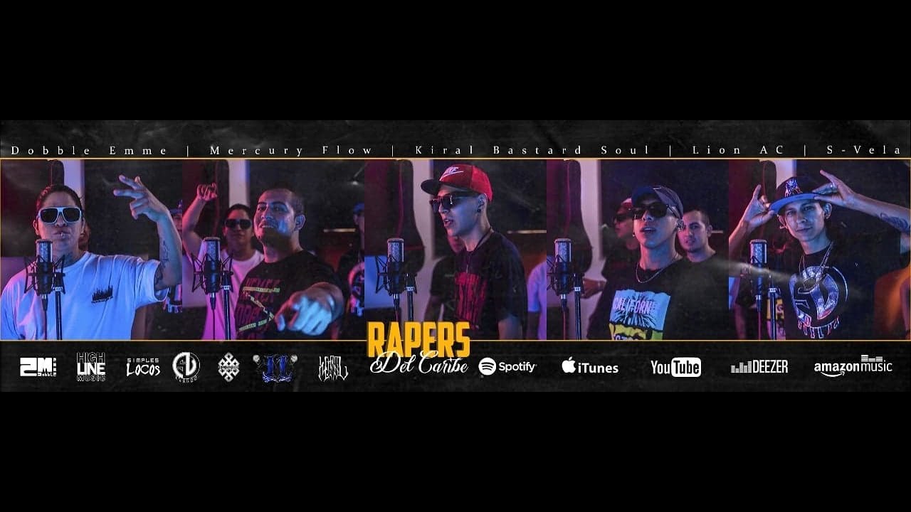RAPERS DEL CARIBE Dobble Emme Ft. Mercury Flow/KiralBastard.S/Lion AC/S-Vela Prod. EndlessHomeStudio