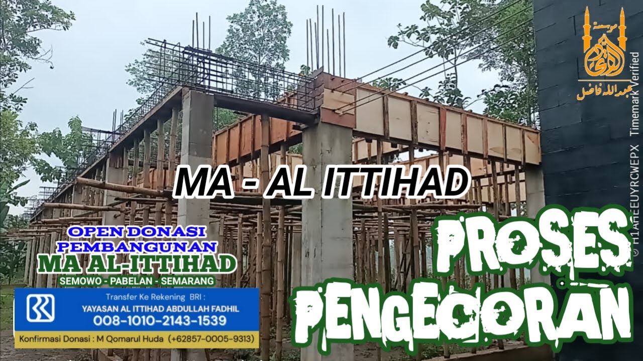 PENGECORAN GEDUNG MADRASAH ALIYAH AL-ITTIHAD SEMOWO PABELAN | YAYASAN AL-ITTIHAD ABDULLAH FADHIL